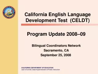 California English Language Development Test (CELDT)