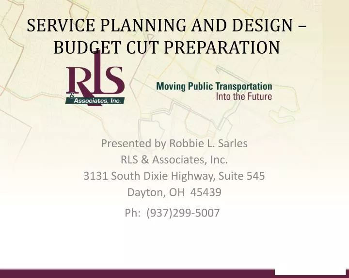 service planning and design budget cut preparation