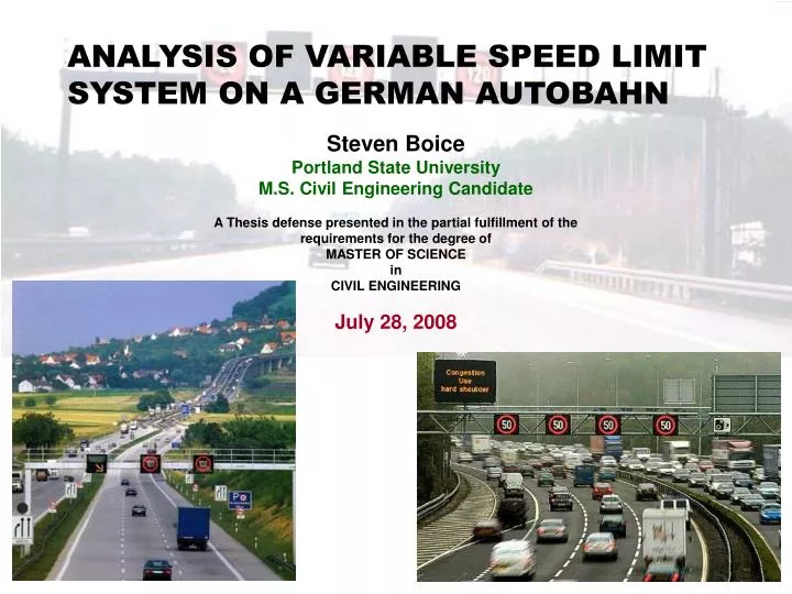 analysis of variable speed limit system on a german autobahn