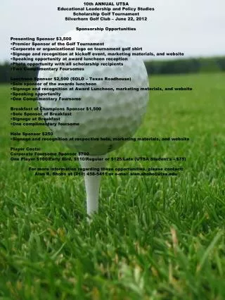 10th ANNUAL UTSA Educational Leadership and Policy Studies Scholarship Golf Tournament