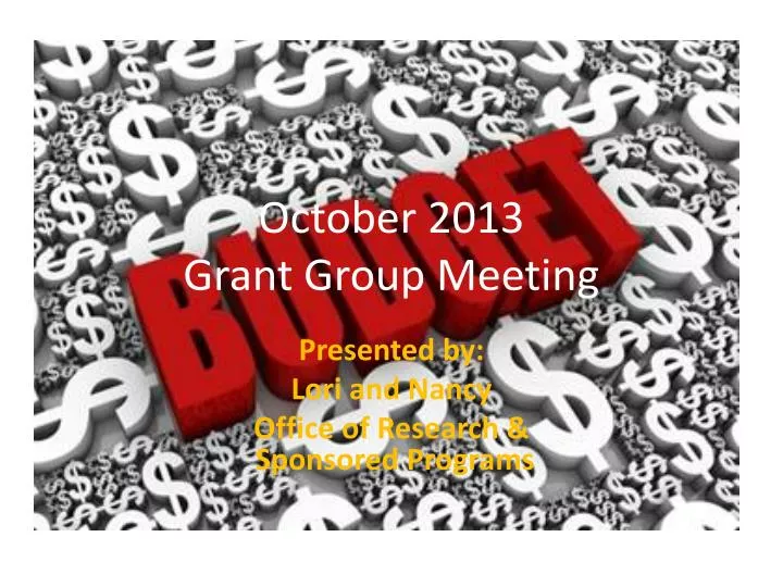 october 2013 grant group meeting