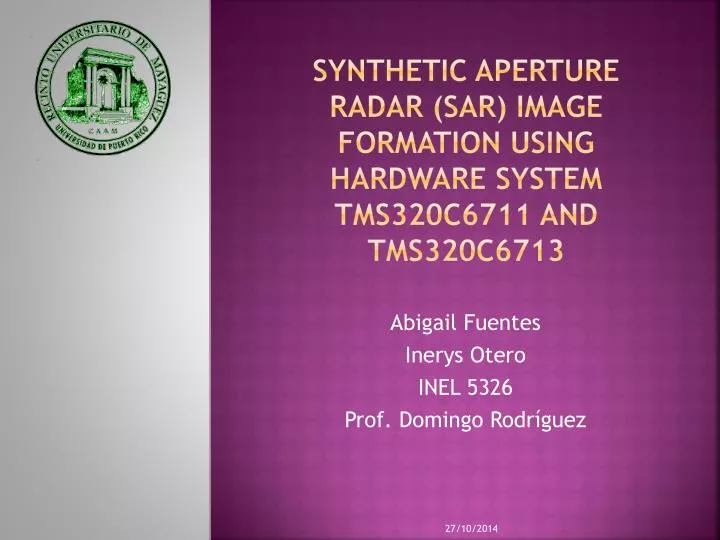 synthetic aperture radar sar image formation using hardware system tms320c6711 and tms320c6713