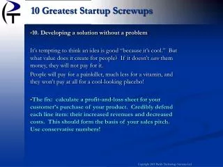 10. Developing a solution without a problem