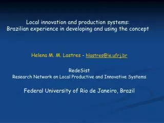 Local innovation and production systems: Brazilian experience in developing and using the concept