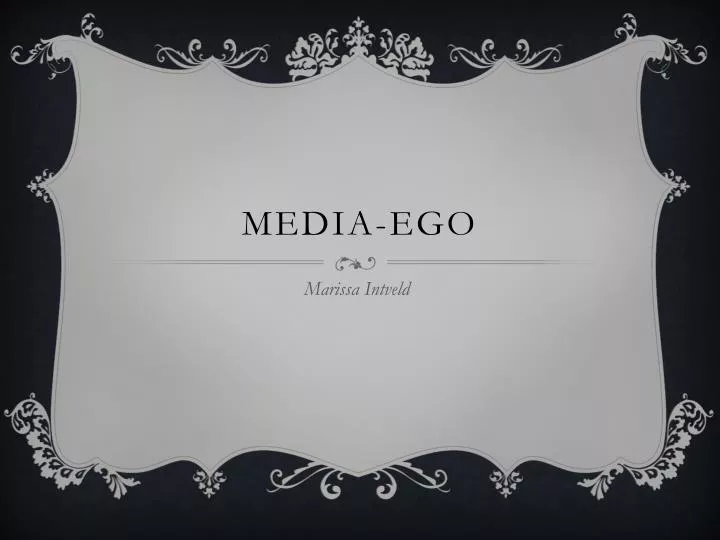 media ego