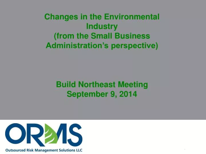 changes in the environmental industry from the small business administration s perspective