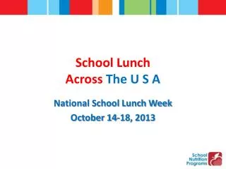 School Lunch Across The U S A
