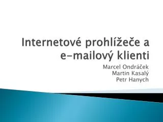 internetov prohl e e a e mailov klienti