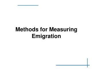 Methods for Measuring Emigration