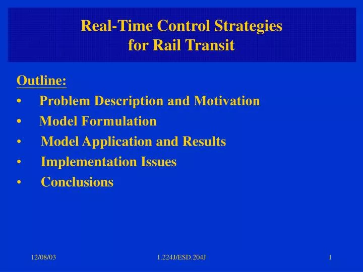 real time control strategies for rail transit