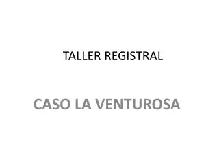 taller registral
