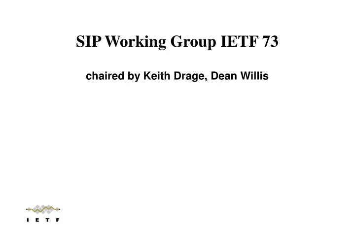 sip working group ietf 73