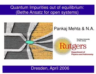 Quantum Impurities out of equilibrium: (Bethe Ansatz for open systems)