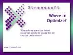 Where to Optimize? - slide 1