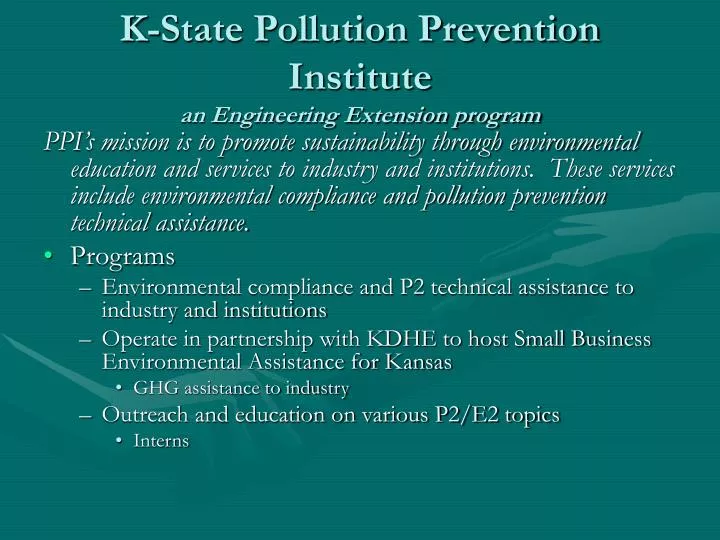 k state pollution prevention institute an engineering extension program
