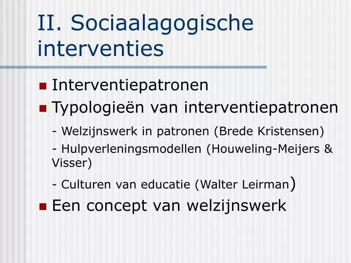 ii sociaalagogische interventies