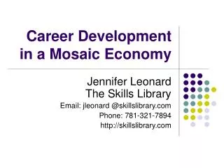 Career Development in a Mosaic Economy