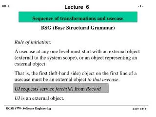 Sequence of transformations and usecase BSG (Base Structural Grammar)