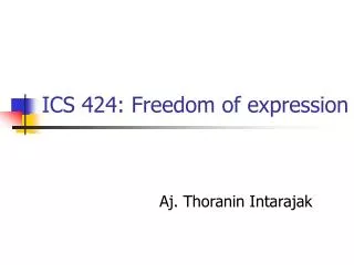 ICS 424: Freedom of expression
