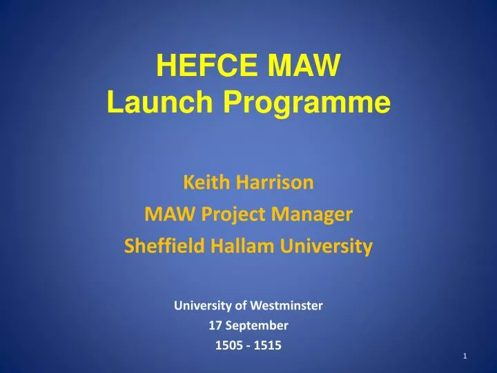 hefce maw launch programme