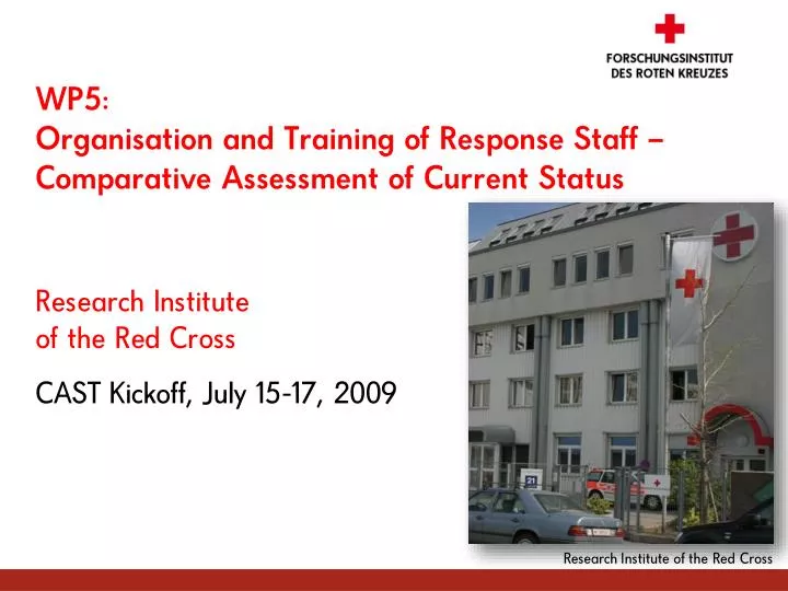 wp5 organisation and training of response staff comparative assessment of current status