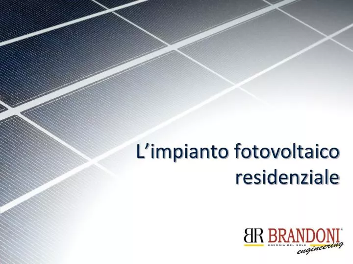 l impianto fotovoltaico residenziale