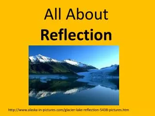 All About Reflection