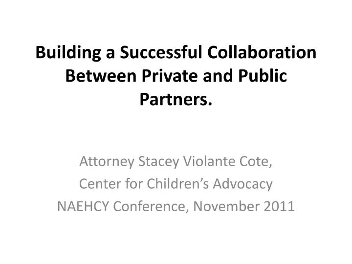 building a successful collaboration b etween private and public partners