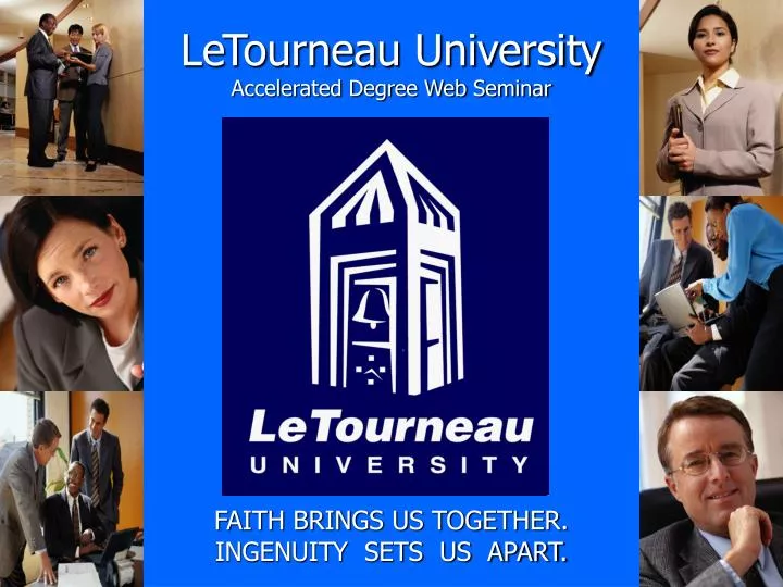 letourneau university accelerated degree web seminar