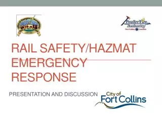 RAIL SAFETY/HAZMAT EMERGENCY RESPONSE