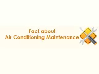 Air Conditioning and Maintenance