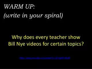 Why does every teacher show Bill Nye videos for certain topics?