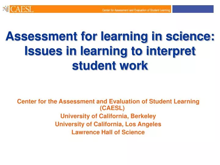 assessment for learning in science issues in learning to interpret student work