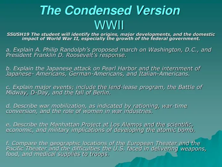 the condensed version wwii