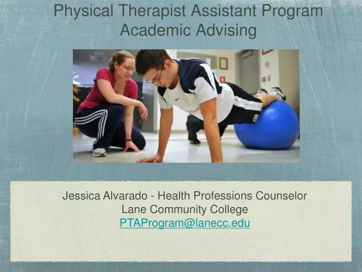 physical therapist assistant program academic advising
