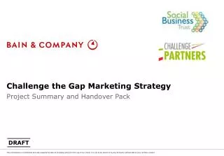 Challenge the Gap Marketing Strategy