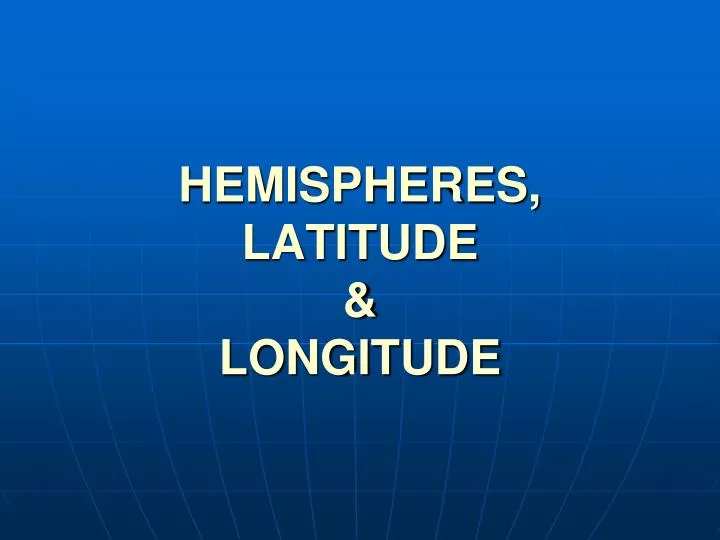 hemispheres latitude longitude