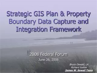 Strategic GIS Plan &amp; Property Boundary Data Capture and Integration Framework