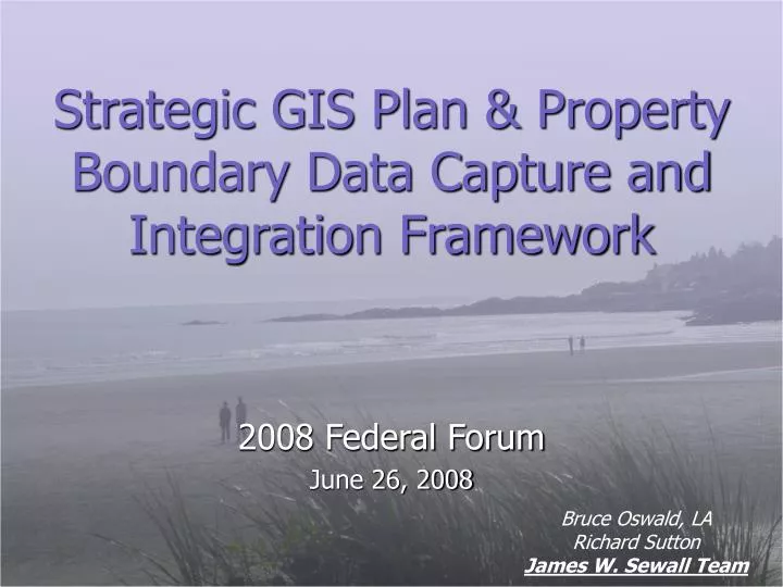 strategic gis plan property boundary data capture and integration framework