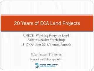 20 Years of ECA Land Projects