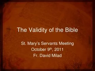 The Validity of the Bible