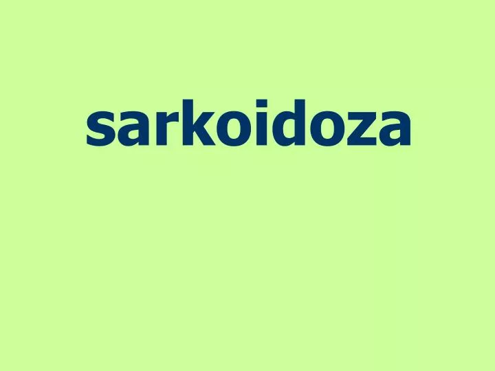 sarkoidoza