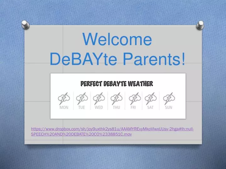 welcome debayte parents