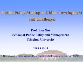 Public Policy Making in China: Development and Challenges