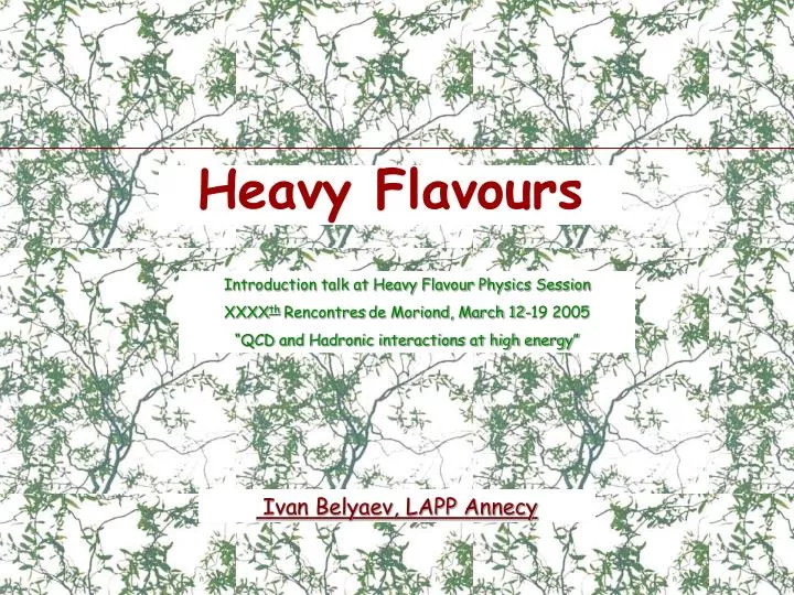 heavy flavours