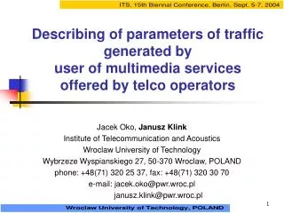 Jacek Oko, Janusz Klink Institute of Telecommunication and Acoustics