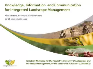 Knowledge, Information and Communication for Integrated Landscape Management