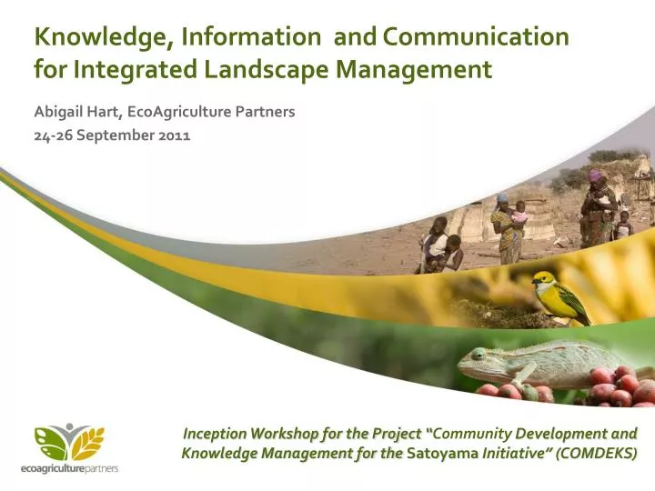 knowledge information and communication for integrated landscape management