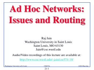 Ad Hoc Networks: Issues and Routing