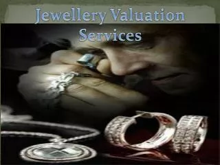 Jewellery Valuation Services